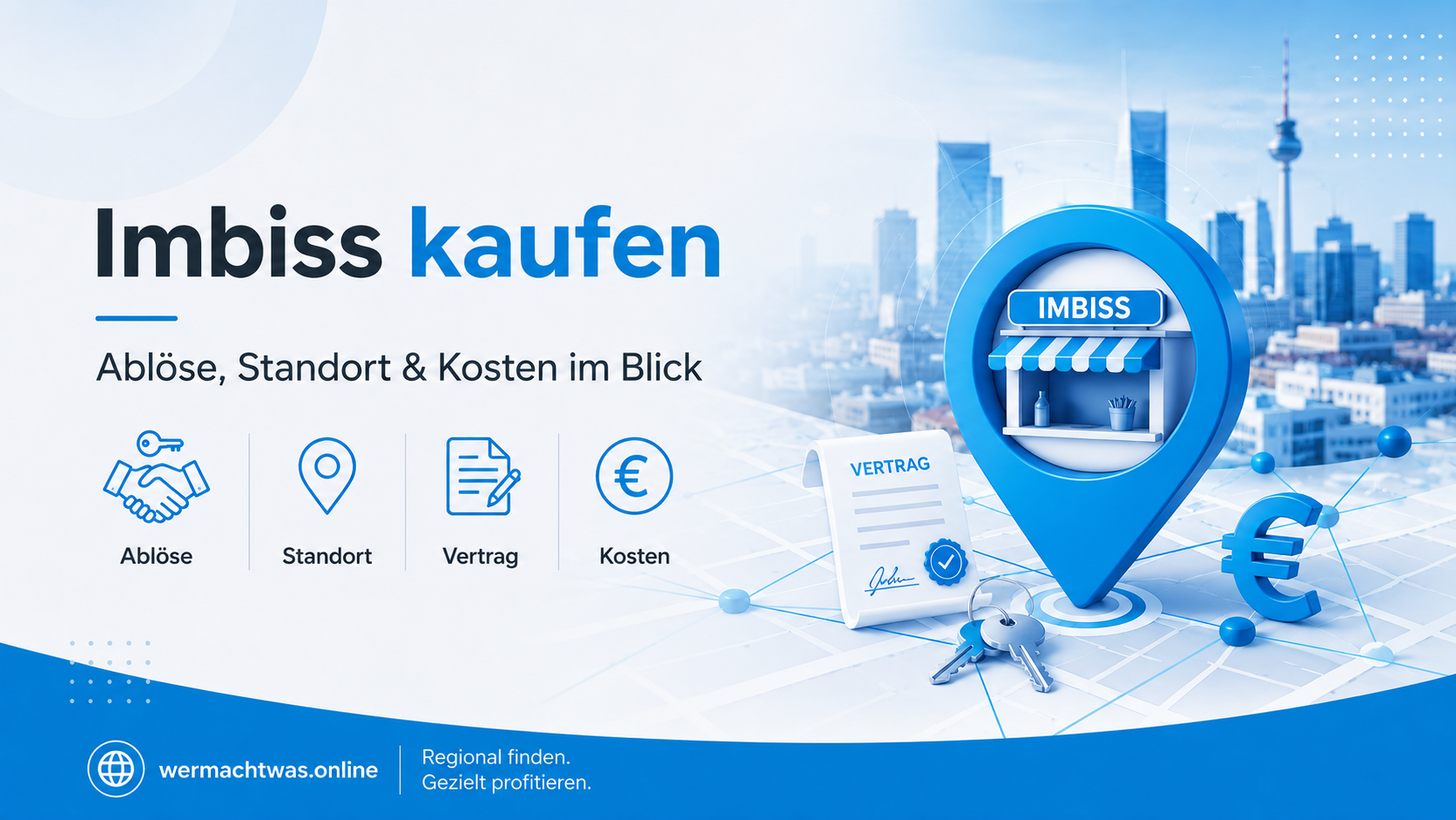 Imbiss kaufen – Titelbild mit Standort-Pin, Vertrag, Kosten und Imbiss-Symbol